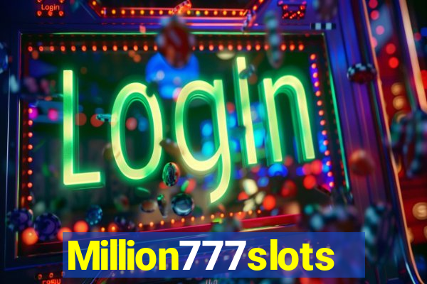 Million777slots