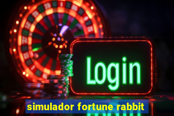 simulador fortune rabbit