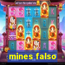 mines falso