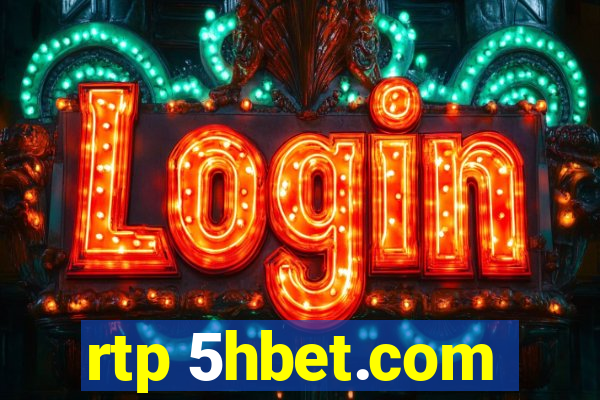 rtp 5hbet.com