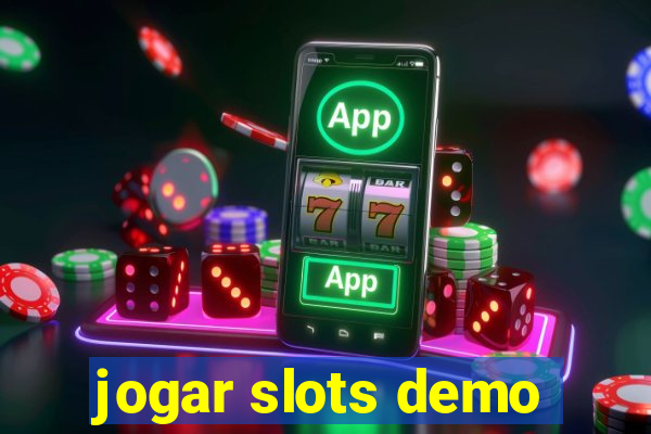 jogar slots demo