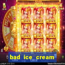 bad ice cream click jogos