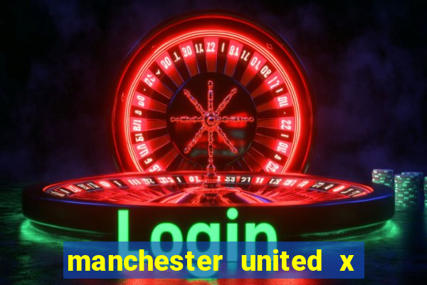 manchester united x leicester futemax