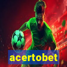 acertobet