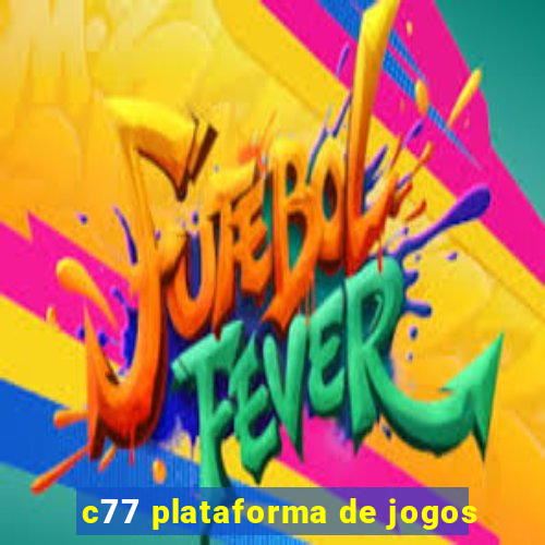 c77 plataforma de jogos