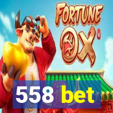 558 bet