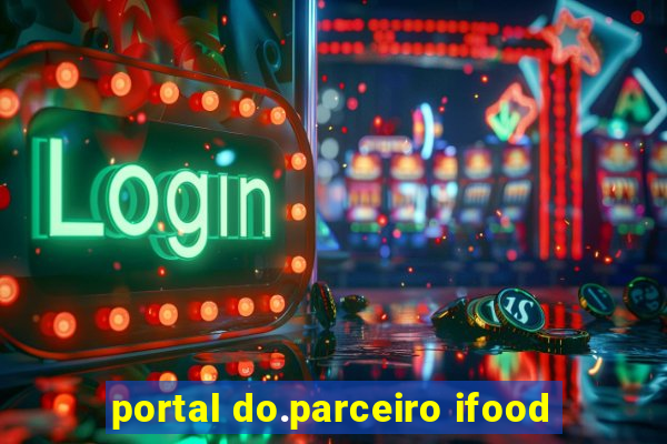 portal do.parceiro ifood