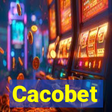 Cacobet