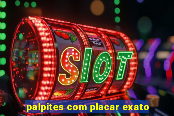 palpites com placar exato