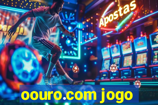 oouro.com jogo