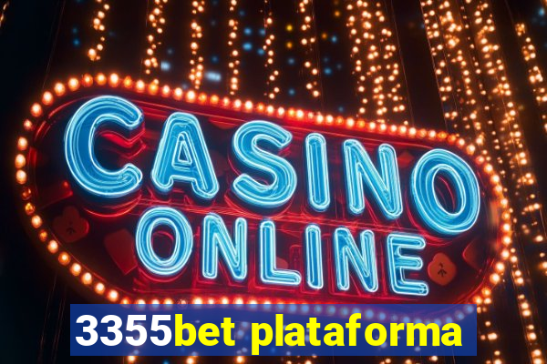 3355bet plataforma