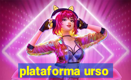 plataforma urso