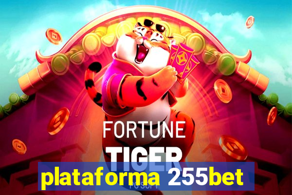 plataforma 255bet