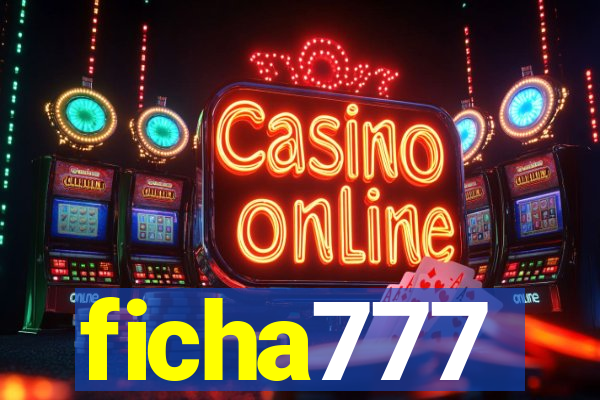 ficha777