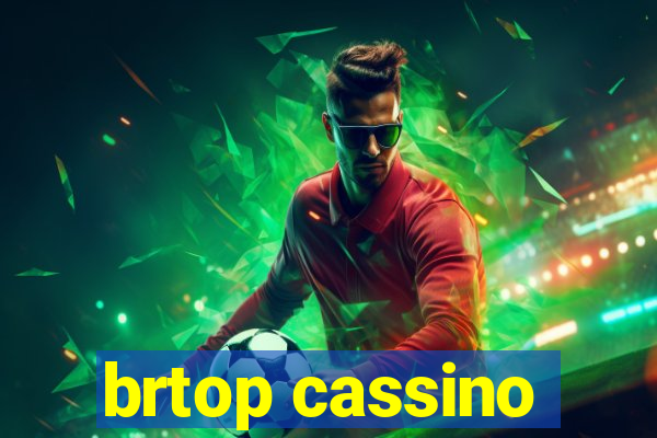 brtop cassino