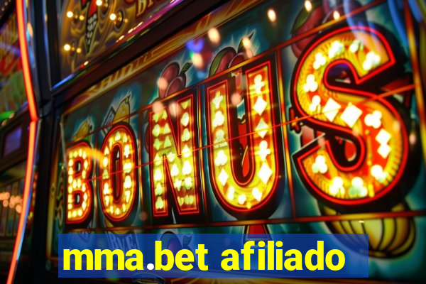 mma.bet afiliado