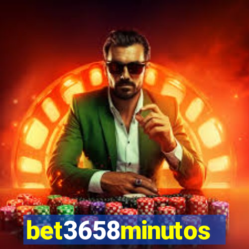 bet3658minutos