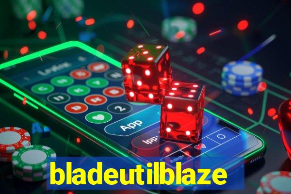 bladeutilblaze