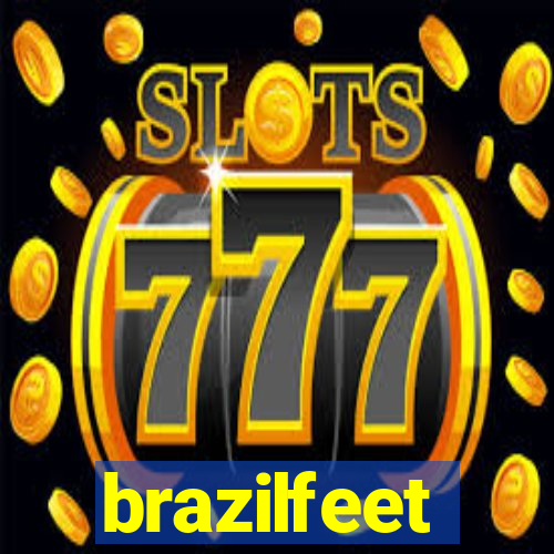 brazilfeet