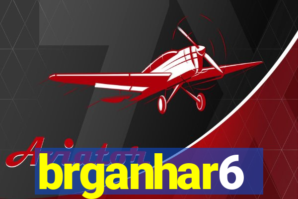 brganhar6