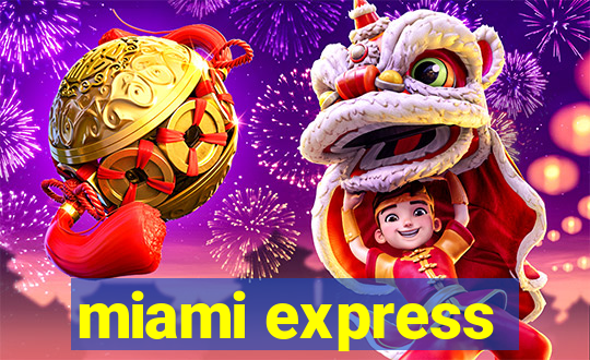 miami express