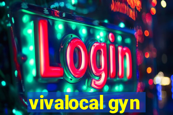 vivalocal gyn