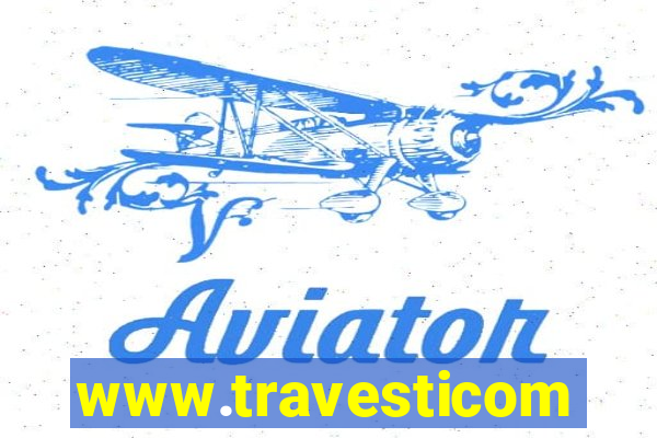 www.travesticomlocal