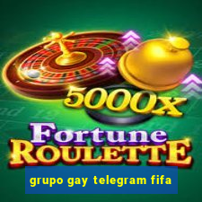 grupo gay telegram fifa