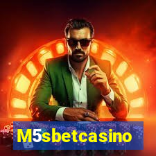 M5sbetcasino