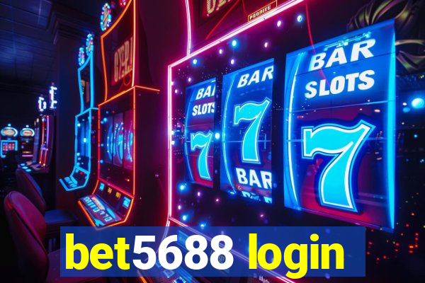 bet5688 login