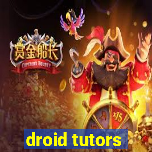 droid tutors