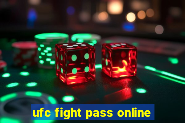 ufc fight pass online