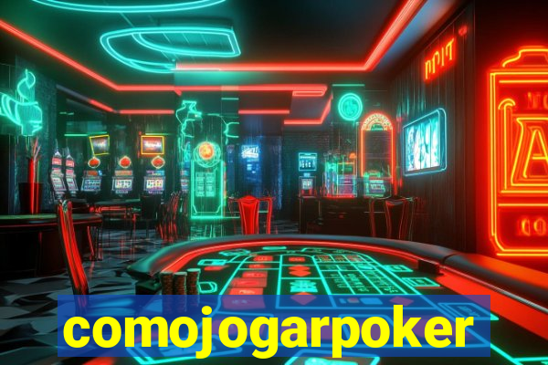 comojogarpoker