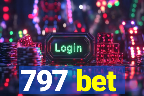 797 bet