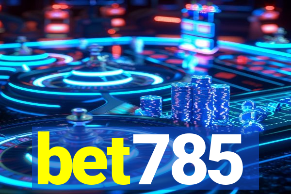 bet785