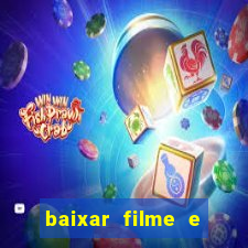 baixar filme e series mp4