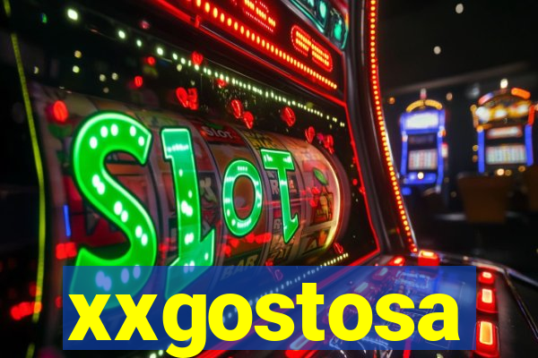 xxgostosa