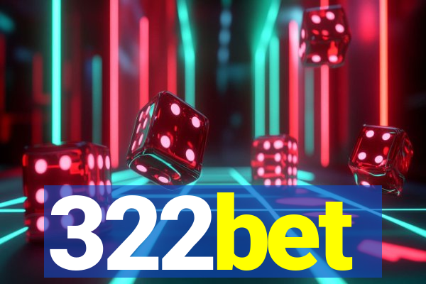 322bet