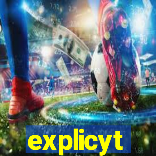 explicyt