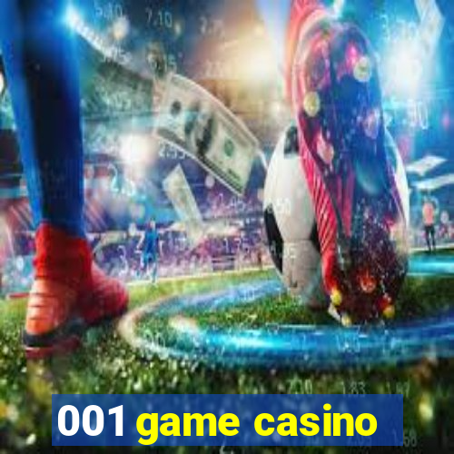 001 game casino