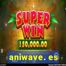 aniwave. es