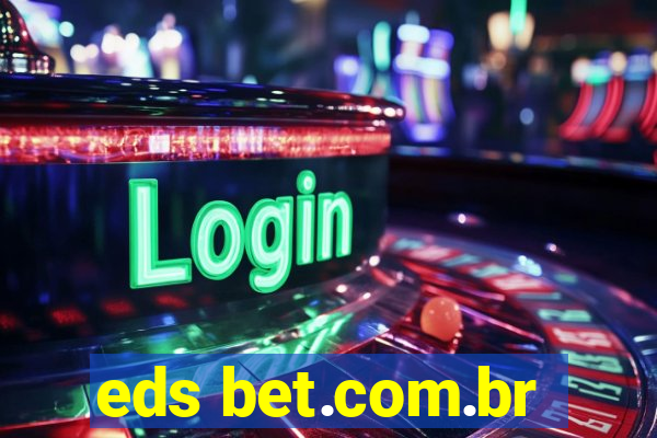 eds bet.com.br