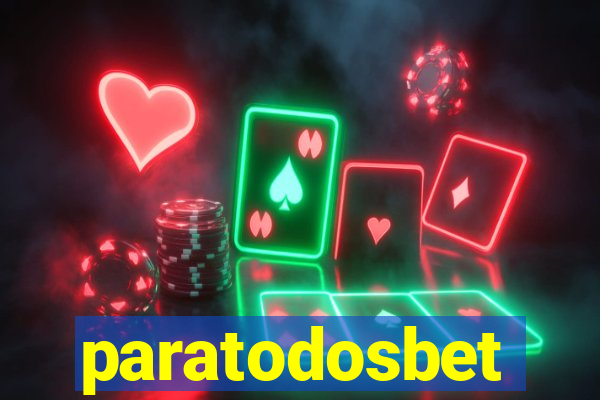 paratodosbet