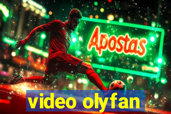 video olyfan