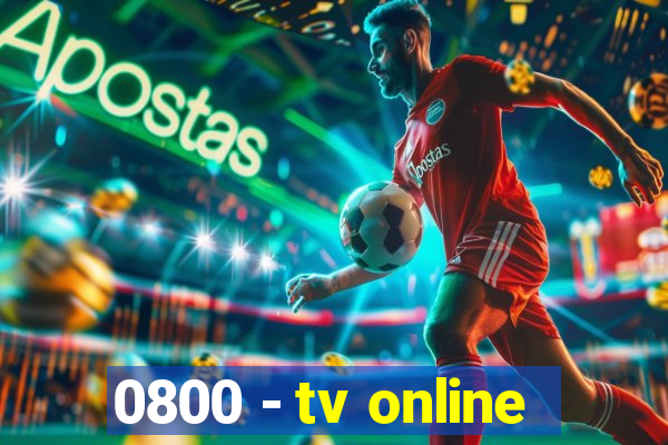 0800 - tv online