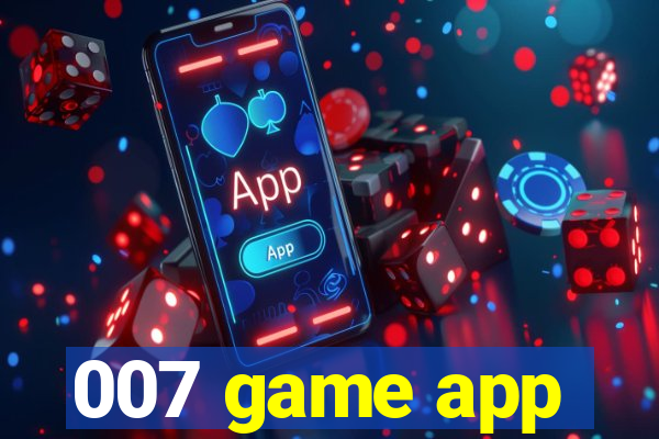 007 game app