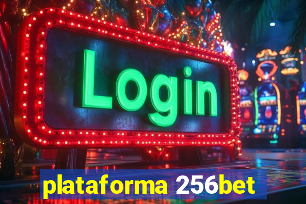 plataforma 256bet