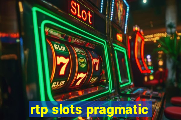 rtp slots pragmatic