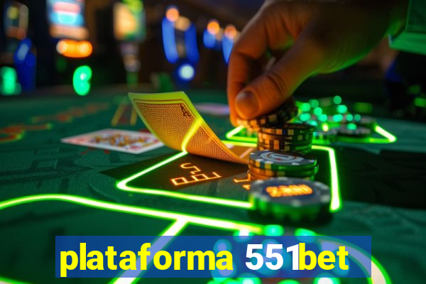 plataforma 551bet