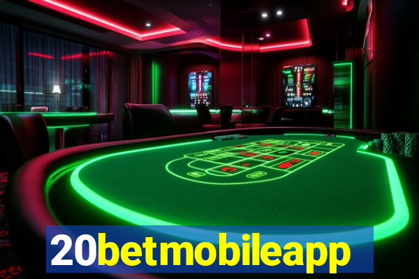 20betmobileapp